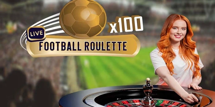 Saatnya Cetak Gol Kemenangan Mainkan Live Football Roulette